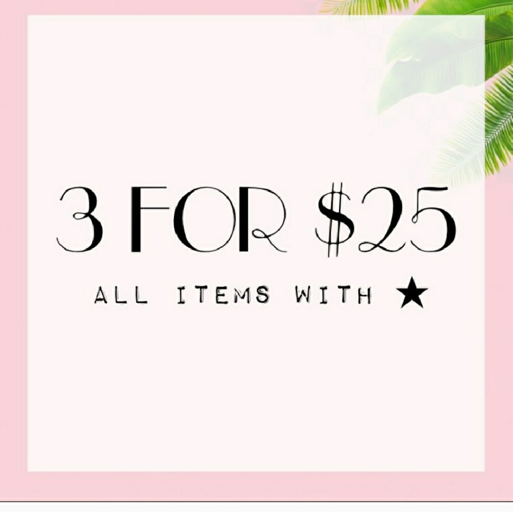 💥SALE! 3 for $25! Check out the star!💥